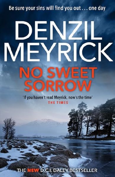 No Sweet Sorrow: A D.C.I. Daley Thriller