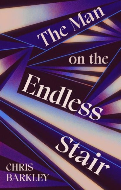 The Man on the Endless Stair: A fantastical, page-turning locked room mystery