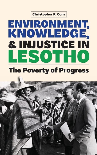 Environment, Knowledge, and Injustice in Lesotho: The Poverty of Progress
