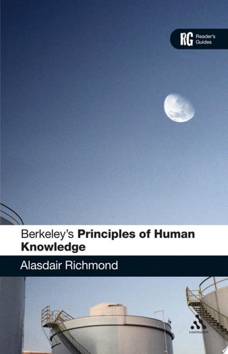 Berkeley's 'Principles of Human Knowledge' A Reader's Guide