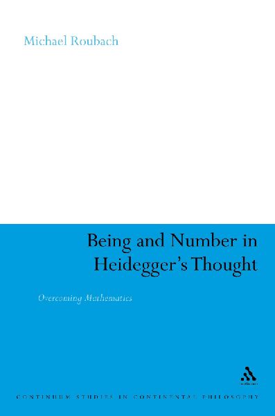 Being and Number in Heideggers Thought