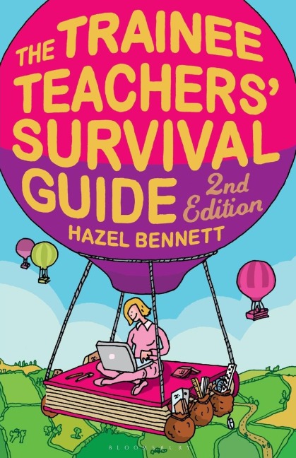 The Trainee Teachers Survival Guide 2nd Edition