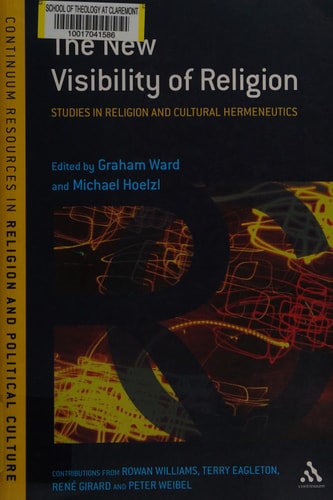 The New Visibility of Religion Studies in Religion and Cultural Hermeneutics