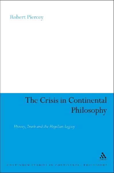 The Crisis in Continental Philosophy