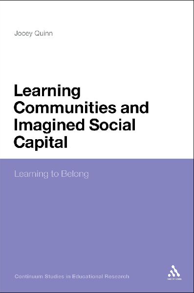 Learning Communities and Imagined Social Capital: Learning to Belong