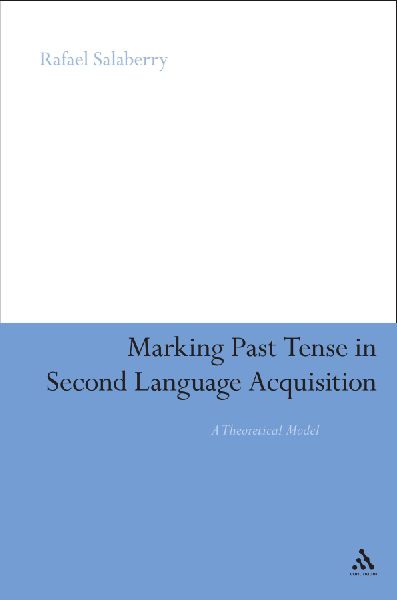 Marking Past Tense in Second Language Acquisition
