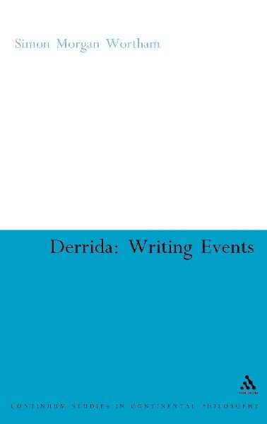 Derrida: Writing Events
