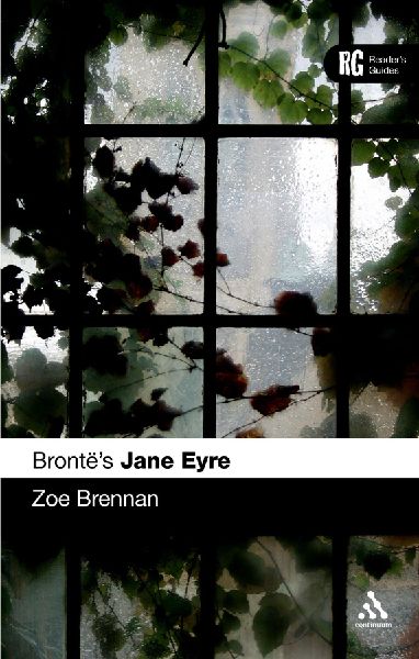 Brontes Jane Eyre: A Readers Guide