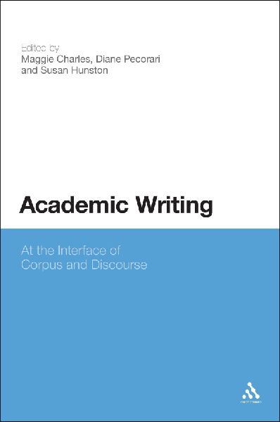 Academic Writing: At the Interface of Corpus and Discourse