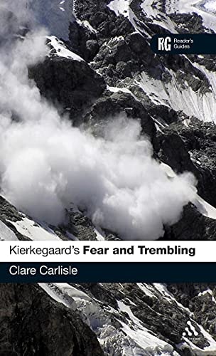Kierkegaard's 'Fear and Trembling' A Reader's Guide
