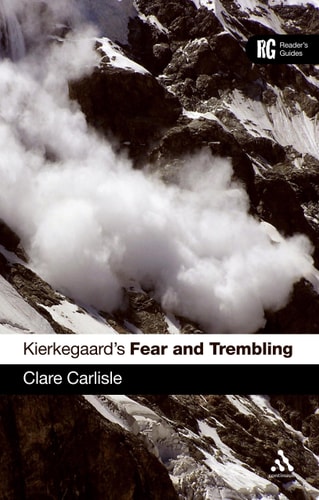 Kierkegaard's 'Fear and Trembling' A Reader's Guide