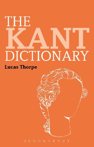 The Kant Dictionary