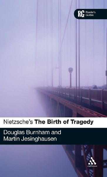 Nietzsches The Birth of Tragedy