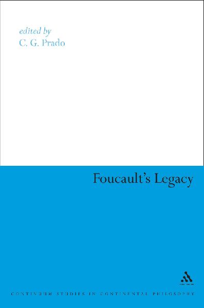 Foucaults Legacy
