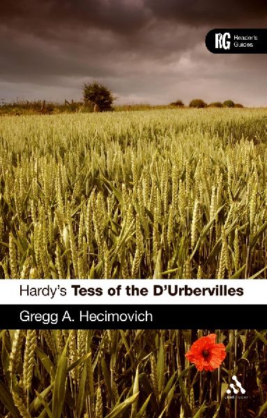 Hardys Tess of the DUrbervilles: A Readers Guide