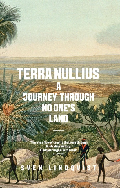 Terra Nullius: A Journey Through No Ones Land