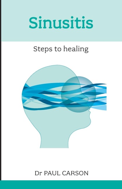 Sinusitis: Steps to Healing