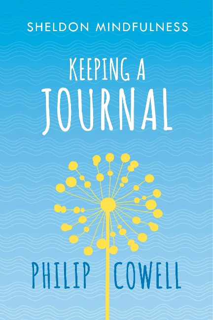 Sheldon Mindfulness: Keeping a Mindful Journal