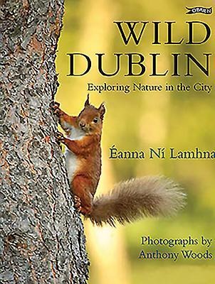 Wild Dublin: Exploring Nature in the City