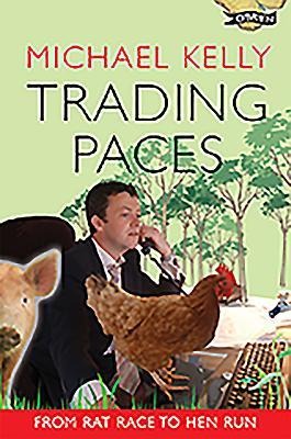 Trading Paces: From Rat Race to Hen Run