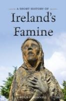 A Short History of Irelands Famine