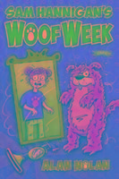Sam Hannigans Woof Week