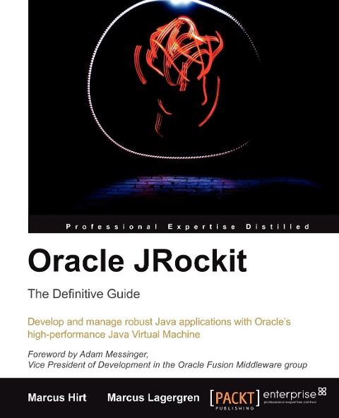 Oracle Jrockit: The Definitive Guide