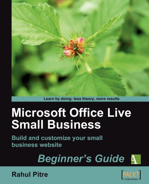 Microsoft Office Live Small Business: Beginners Guide