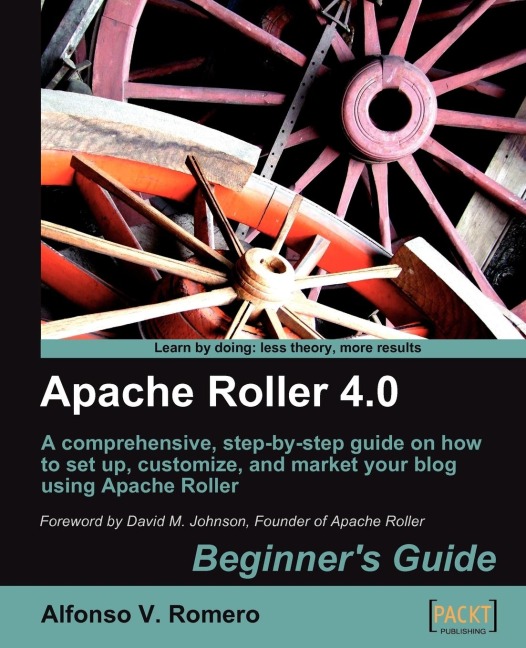Apache Roller 4.0 - Beginners Guide