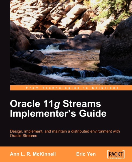Oracle 11g Streams Implementers Guide