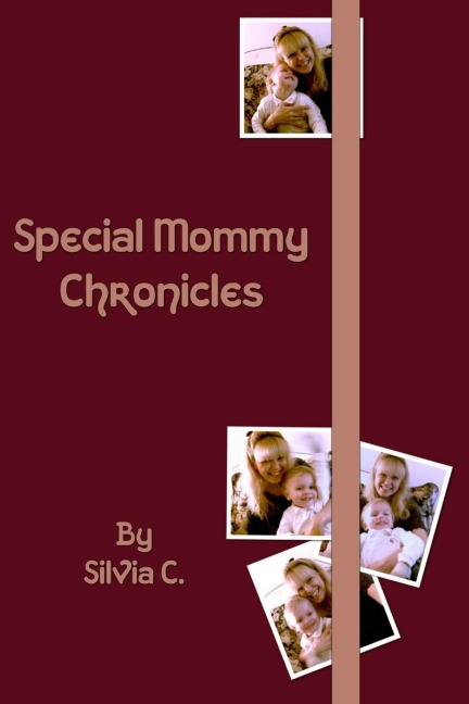Special Mommy Chronicles