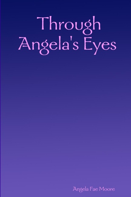 Through Angelas Eyes