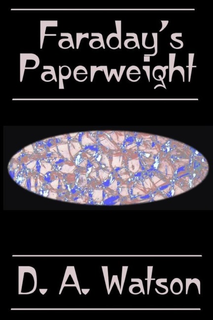 Faradays Paperweight