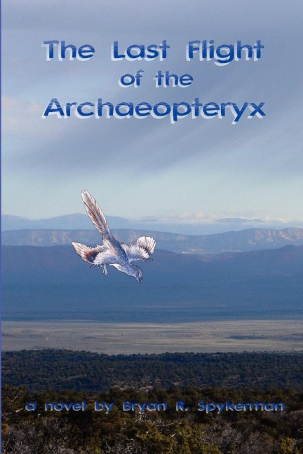 The Last Flight of the Archaeopteryx