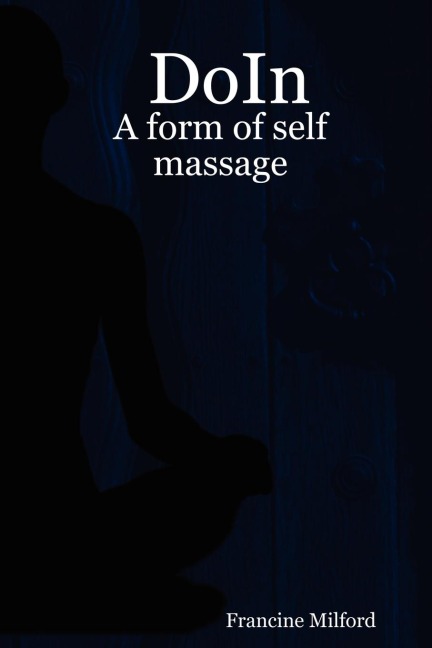 Doin: A Form of Self Massage
