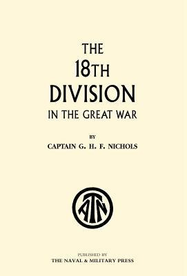 The 18th Division in the Great War