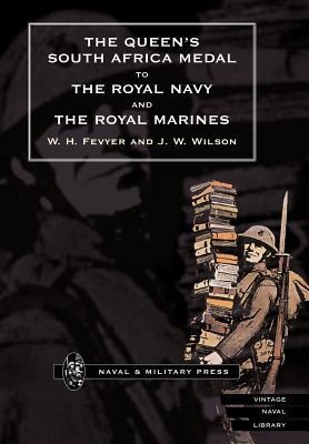 Queens South Africa Medal to the Royal Navy and the Royal Marines