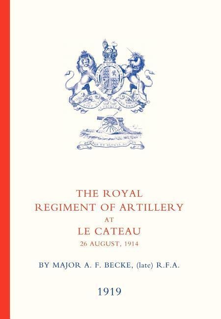 Royal Regiment of Artillery at Le Cateau