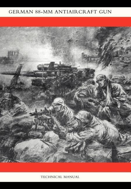 German 88-MM Anti-Aircraft Gun
