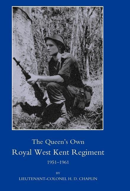 Queens Own Royal West Kent Regiment, 1951 - 1961