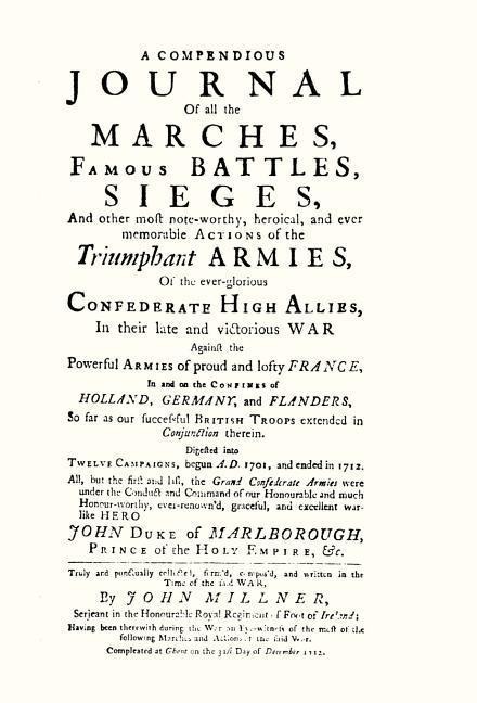 Compendious Journal of All the Marches Famous Battles & Sieges (of Marlborough)