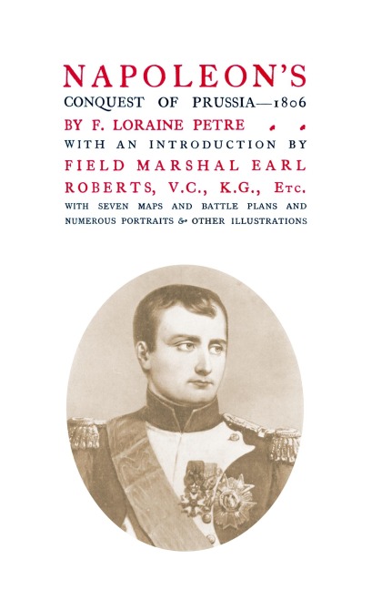 NAPOLEONS CONQUEST OF PRUSSIA 1806