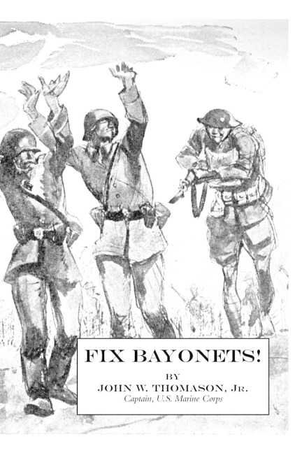 FIX BAYONETS!