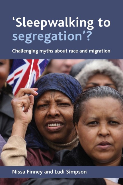 Sleepwalking to segregation?