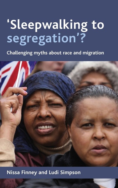 Sleepwalking to segregation?
