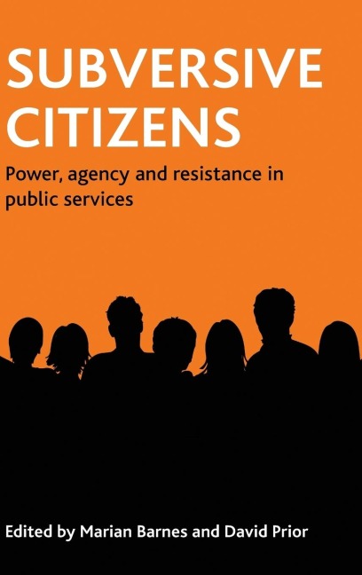 Subversive citizens
