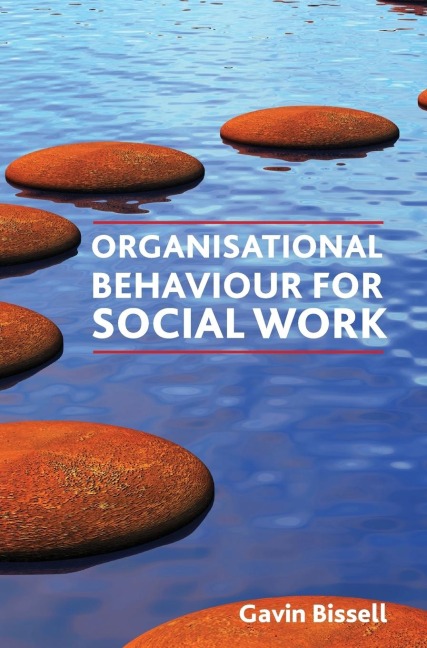 Organisational behaviour for social work