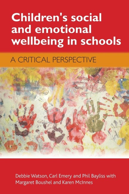 Childrens social and emotional wellbeing in schools