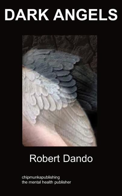 Dark Angels: a story about a mental hospital