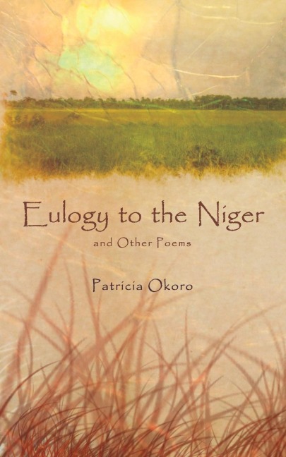Eulogy to the Niger and Other Poems